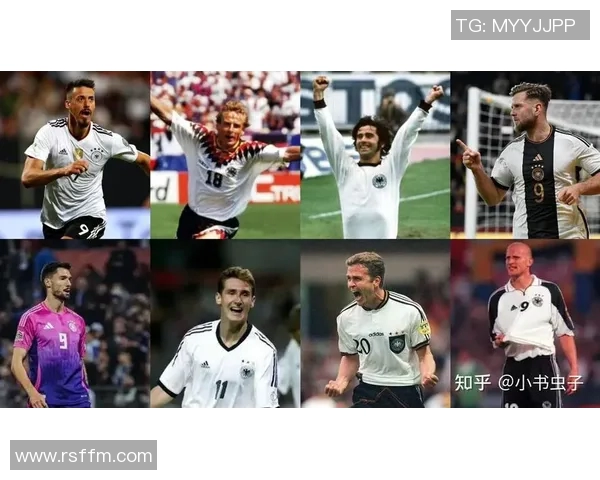 德国足球明星昔日与今日的精彩对比与成就回顾